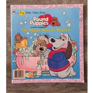 Pound Puppies The Puppy Nobody Wanted Big Little Golden Book 1986 Vintage Tonka